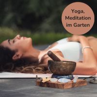 Yoga, Meditation im Garten - Gärtnern für Faule